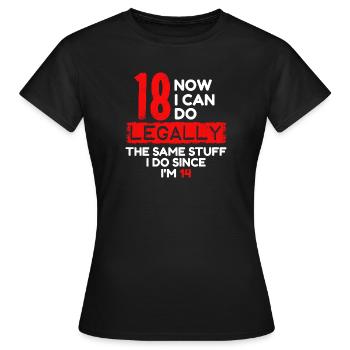 18th Birthday Eighteen Funny saying of age - Women's T-Shirt - black - Front - AI Model Female 172 dark (172cm)