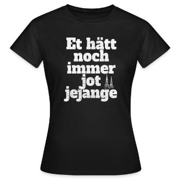 Et Hätt Toujours Jot Jejange Kölsch Cologne - T-shirt Femme - noir - Devant - AI Model Female 172 dark (172cm)