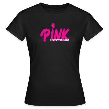 PINK Empowerment / pink ribbon - Women's T-Shirt - black - Front - AI Model Female 172 dark (172cm)