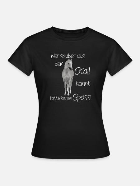 Pferd Spruch Stall Spaß - Frauen T-Shirt - Schwarz