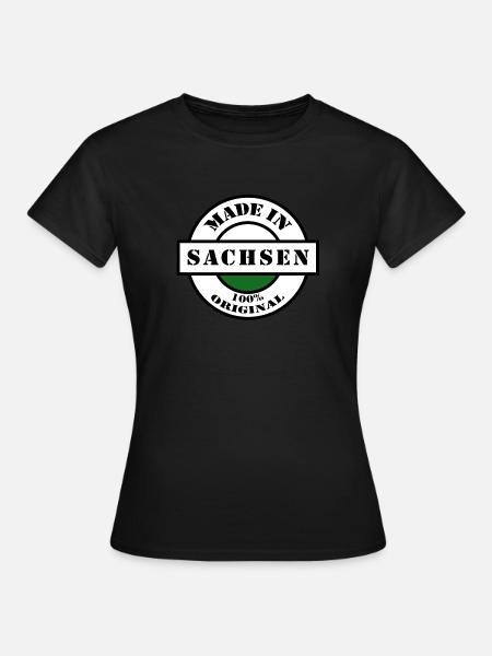 MADE IN SACHSEN Dresden Leipzig Geboren Geschenk - Frauen T-Shirt - Schwarz