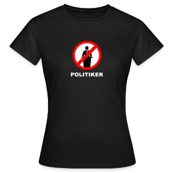 No Politicians - Women's T-Shirt - black - Front - AI Model Female 172 dark (172cm)