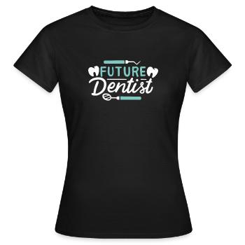 Dentist Future Dentist Dentistry Study Exams - Women's T-Shirt - black - Front - AI Model Female 172 dark (172cm)
