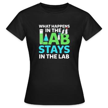 What Happens In The Lab Stays In Lab Chemistry Lab - Women's T-Shirt - black - Front - AI Model Female 172 dark (172cm)