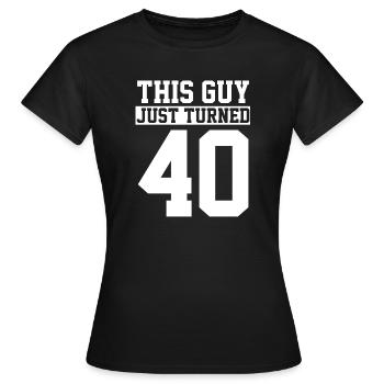 40. Geburtstag Vierzig Geburtstag - Frauen T-Shirt - Schwarz - Vorne - AI Model Female 172 dark (172cm)