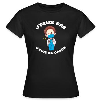 J'peux pas j'suis de garde Humour soignant cadeau - T-shirt Femme - noir - Devant - AI Model Female 172 dark (172cm)
