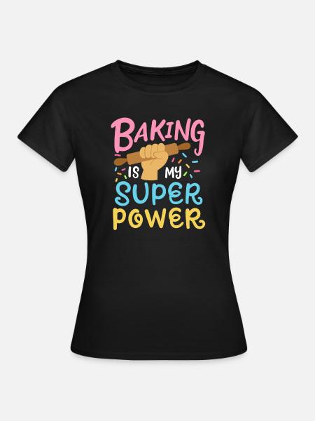 Backen Bäcker Nudelholz - Frauen T-Shirt - Schwarz