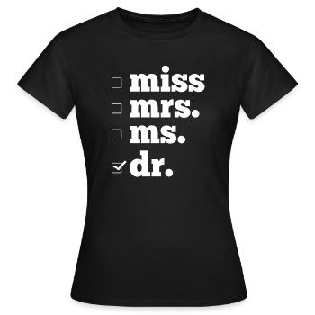 Doktor Doktortitel Promotion - Frauen T-Shirt - Schwarz - Vorne - AI Model Female 172 dark (172cm)