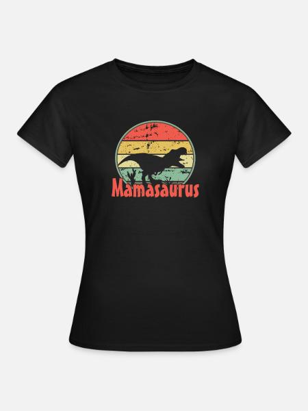 Mama Mamasaurus - Frauen T-Shirt - Schwarz