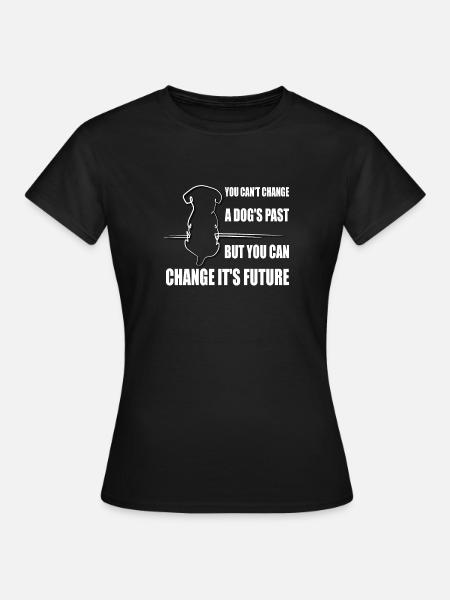 Gerettete Hunde Tierschutz Tierheim Hund - Frauen T-Shirt - Schwarz