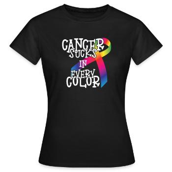 Cancer Awareness Cancer Sucks In Every Color - Women's T-Shirt - black - Front - AI Model Female 172 dark (172cm)