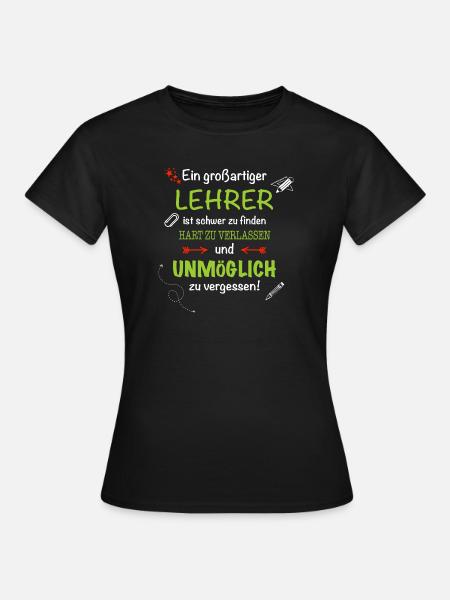 Ein großartiger Lehrer... - Frauen T-Shirt - Schwarz