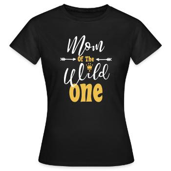 Mom Of The Wild One funny 1st Birthday First Thing - Women's T-Shirt - black - Front - AI Model Female 172 dark (172cm)