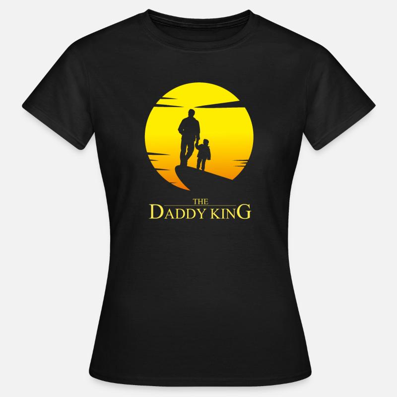 The Daddy King - Daddy Parody Humor - Women's T-Shirt - black