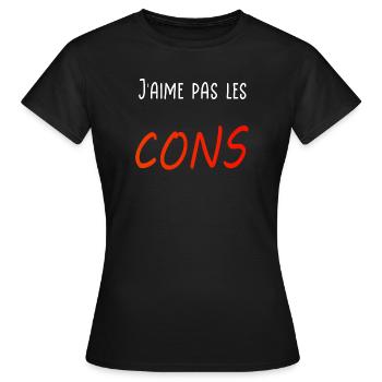 J’aime pas les cons - T-shirt Femme - noir - Devant - AI Model Female 172 dark (172cm)