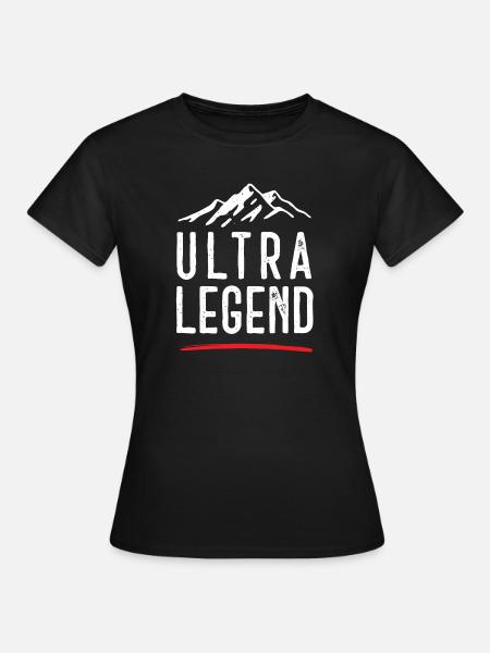 Ultra Legende - Frauen T-Shirt - Schwarz