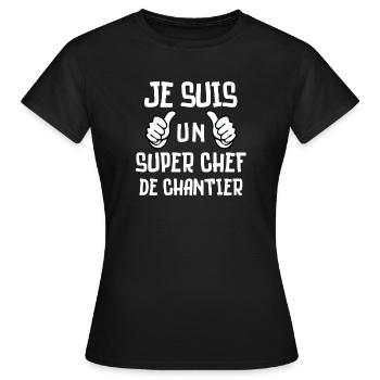 chantier, chef de chantier - T-shirt Femme - noir - Devant - AI Model Female 172 dark (172cm)