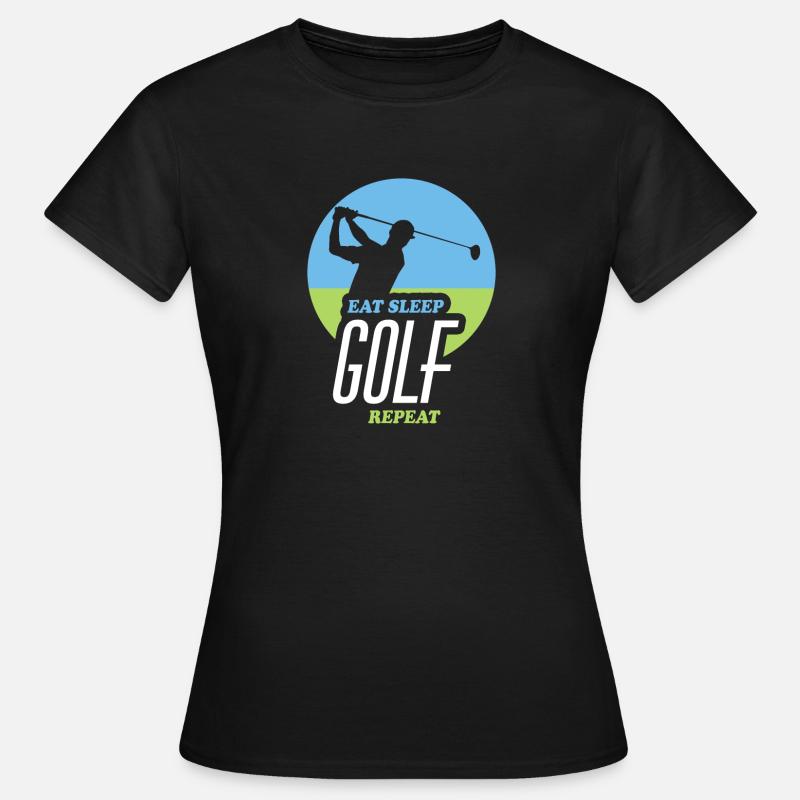 Eating, Sleeping, Golfing, Repeating - Women's T-Shirt - black
