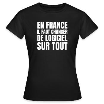 logiciel, France, changer de logiciel - T-shirt Femme - noir - Devant - AI Model Female 172 dark (172cm)