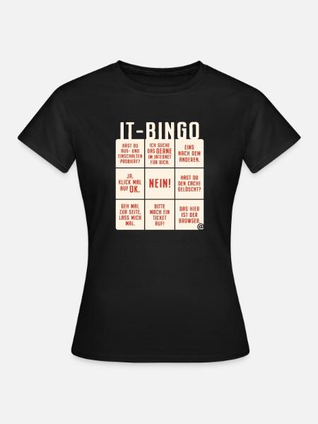 IT Support Bingo Service Desk IT Helpdesk Sysadmin - Frauen T-Shirt - Schwarz