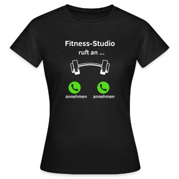 Fitness Studio ruft an - annehmen oder annehmen? - Frauen T-Shirt - Schwarz - Vorne - AI Model Female 172 dark (172cm)