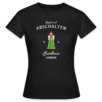 Hamburg Bunthaus, Einfach mal abschalten - Frauen T-Shirt - Schwarz - Vorne - AI Model Female 172 dark (172cm)