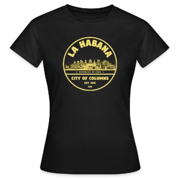 La Habana City of Pillars - Women's T-Shirt - black - Front - AI Model Female 172 dark (172cm)