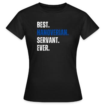 ! Meilleur serviteur hanovrien de tous les temps - T-shirt Femme - noir - Devant - AI Model Female 172 dark (172cm)