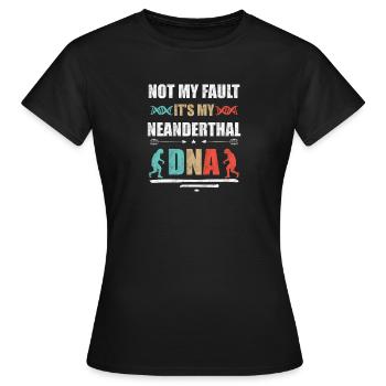 Est-ce que mon ADN de Néandertal - T-shirt Femme - noir - Devant - AI Model Female 172 dark (172cm)