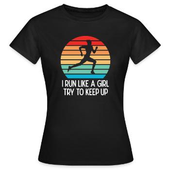 Marathon - Je cours comme une fille. Essayez de suivre. - T-shirt Femme - noir - Devant - AI Model Female 172 dark (172cm)
