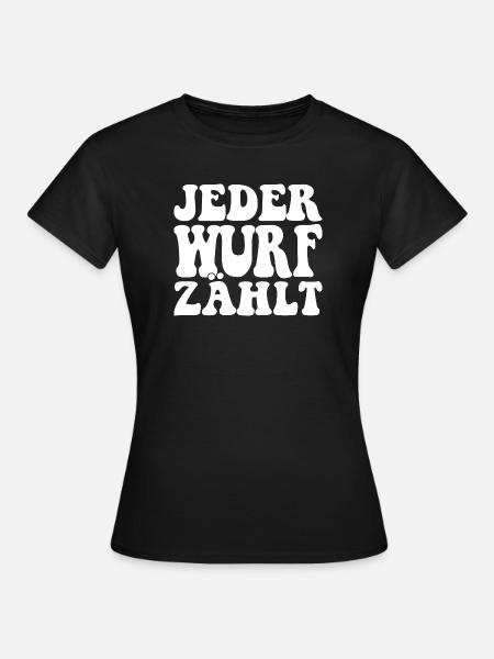 Boule Spruch Kugeln für Bouler Boccia Spiel - Frauen T-Shirt - Schwarz