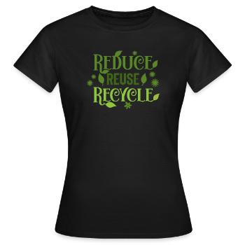 Reduce Reuse Recycle - Women's T-Shirt - black - Front - AI Model Female 172 dark (172cm)