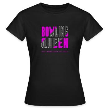 Bowling Königin - Frauen T-Shirt - Schwarz - Vorne - AI Model Female 172 dark (172cm)