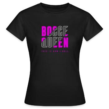 Bocce Königin - Frauen T-Shirt - Schwarz - Vorne - AI Model Female 172 dark (172cm)