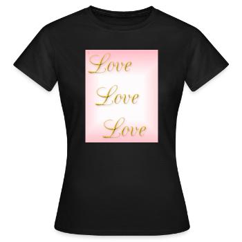 Amour - amour de soi - amour véritable - T-shirt Femme - noir - Devant - AI Model Female 172 dark (172cm)