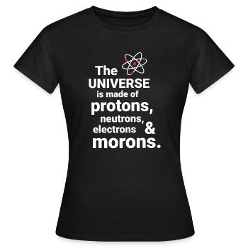 L’Univers est fait de protons, de neutrornes - T-shirt Femme - noir - Devant - AI Model Female 172 dark (172cm)