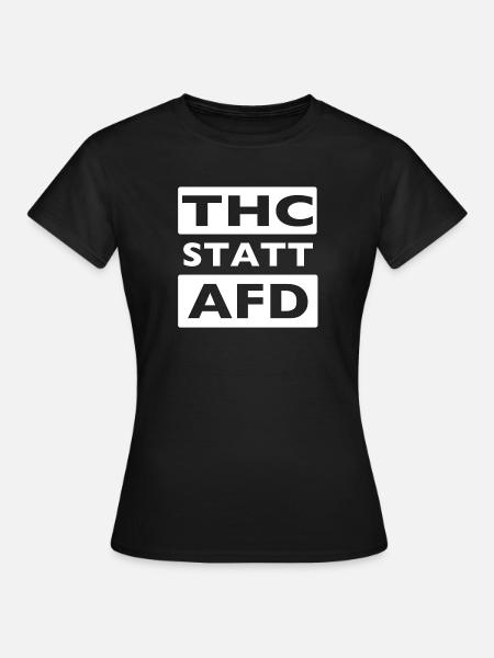 THC STATT AFD - Frauen T-Shirt - Schwarz