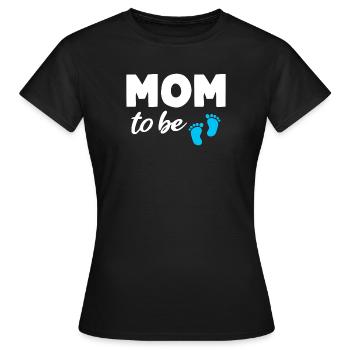 Mom to be Boy Mom Pregnancy Mom - Women's T-Shirt - black - Front - AI Model Female 172 dark (172cm)