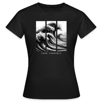 Große Welle - Befreie dich selbst - Frauen T-Shirt - Schwarz - Vorne - AI Model Female 172 dark (172cm)