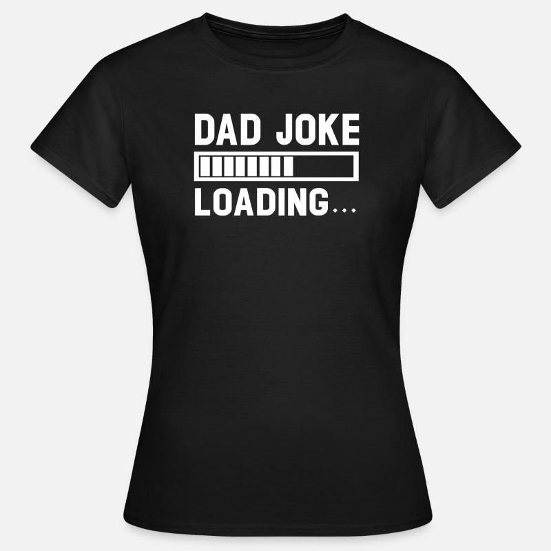 Loading Dad Joke Graphic Tee - Women's T-Shirt - black