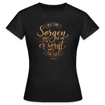All eure Sorgen werft auf ihn - Frauen T-Shirt - Schwarz - Vorne - AI Model Female 172 dark (172cm)