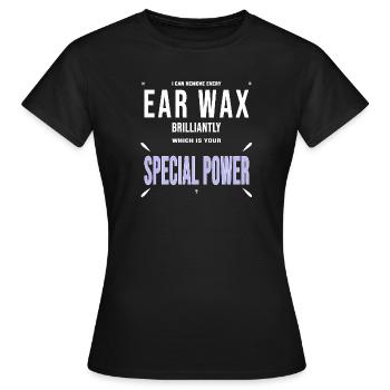 Ear Doctor Ears Earwax Gift Funny - Women's T-Shirt - black - Front - AI Model Female 172 dark (172cm)