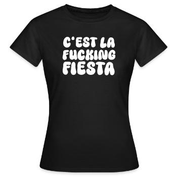 C'est la fucking fiesta - Frauen T-Shirt - Schwarz - Vorne - AI Model Female 172 dark (172cm)