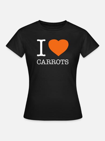 I LOVE CARROTS Karotten - Frauen T-Shirt - Schwarz