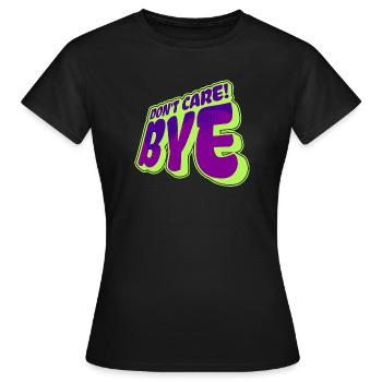 Cool saying: Doesn't matter, attitude, chill doesn't matter to me - Women's T-Shirt - black - Front - AI Model Female 172 dark (172cm)