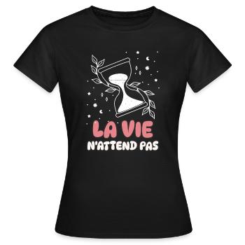 Das Leben wartet nicht - Frauen T-Shirt - Schwarz - Vorne - AI Model Female 172 dark (172cm)