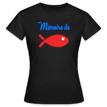 POISSON. MEMOIRE. HUMOUR - T-shirt Femme - noir - Devant - AI Model Female 172 dark (172cm)