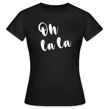 OH LA LA - Frauen T-Shirt - Schwarz - Vorne - AI Model Female 172 dark (172cm)