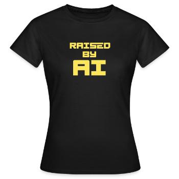 ÉLEVÉ PAR L’IA - T-shirt Femme - noir - Devant - AI Model Female 172 dark (172cm)