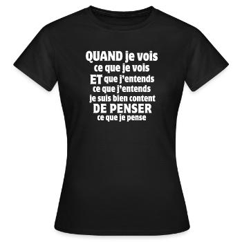 France, I am French, opinion - Women's T-Shirt - black - Front - AI Model Female 172 dark (172cm)